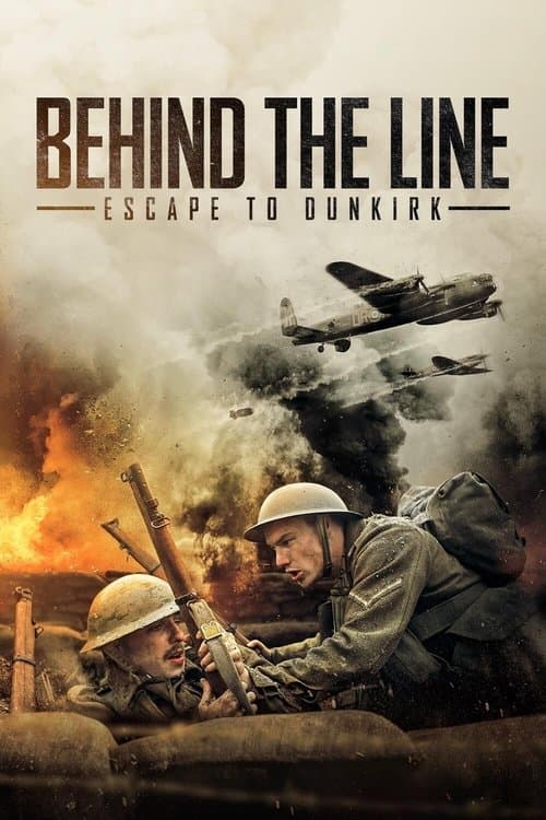 Behind the Line: Escape to Dunkirk afişi