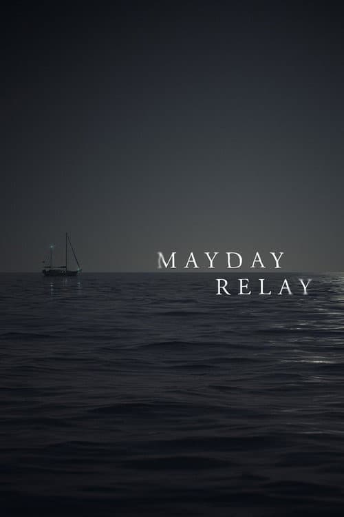 Mayday Relay afişi