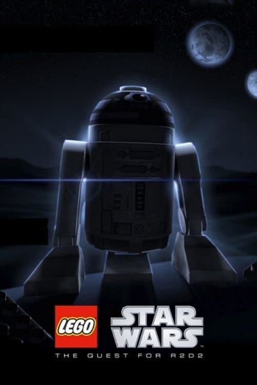 LEGO Star Wars: The Quest for R2-D2 afişi