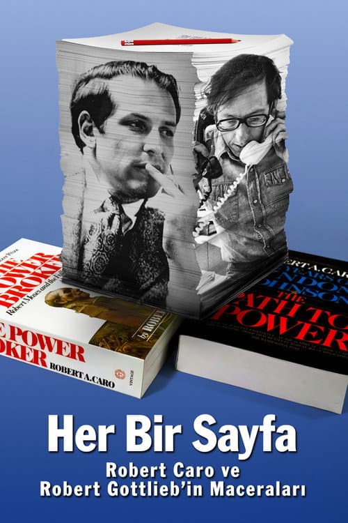 Her Bir Sayfa: Robert Caro ve Robert Gottlieb’in Maceraları afişi