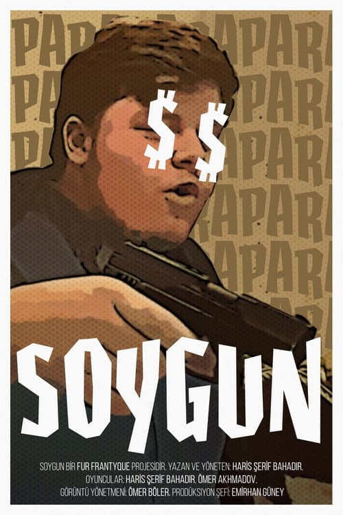 Soygun afişi