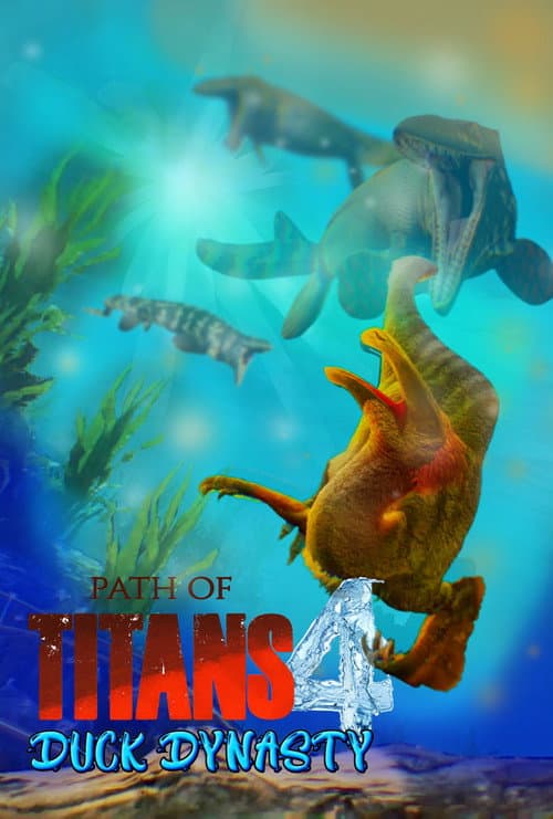 Path of Titans 4 - DUCK DYNASTY afişi