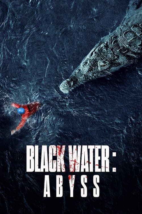 Black Water: Abyss afişi