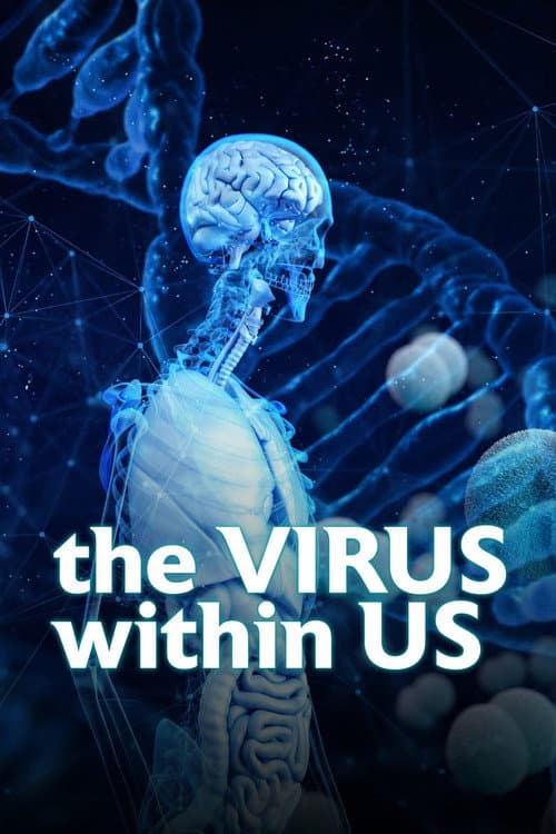 The Virus Within Us afişi
