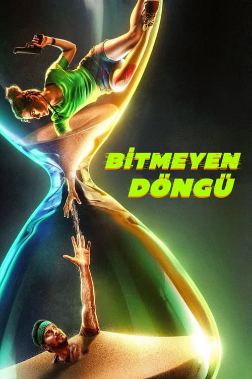 Bitmeyen Döngü afişi