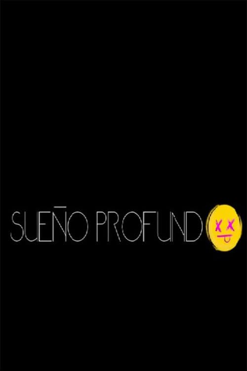 Sueño Profundo afişi