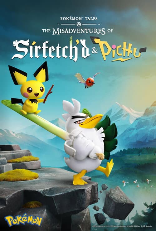 Pokémon Tales: The Misadventures of Sirfetch'd & Pichu afişi