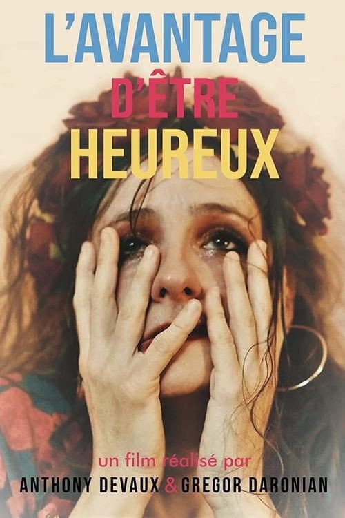 L'avantage d'être heureux afişi
