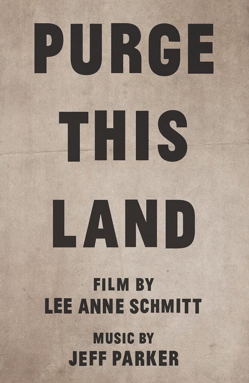 Purge This Land afişi