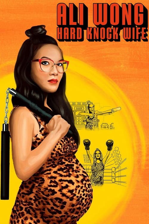 Ali Wong: Hard Knock Wife afişi