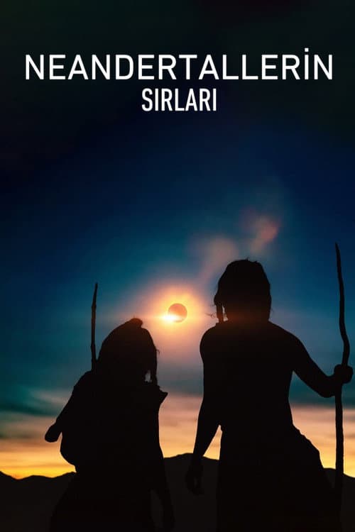 Neandertallerin Sırları afişi
