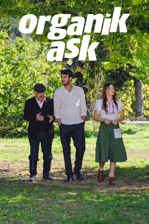 Organik Aşk afişi