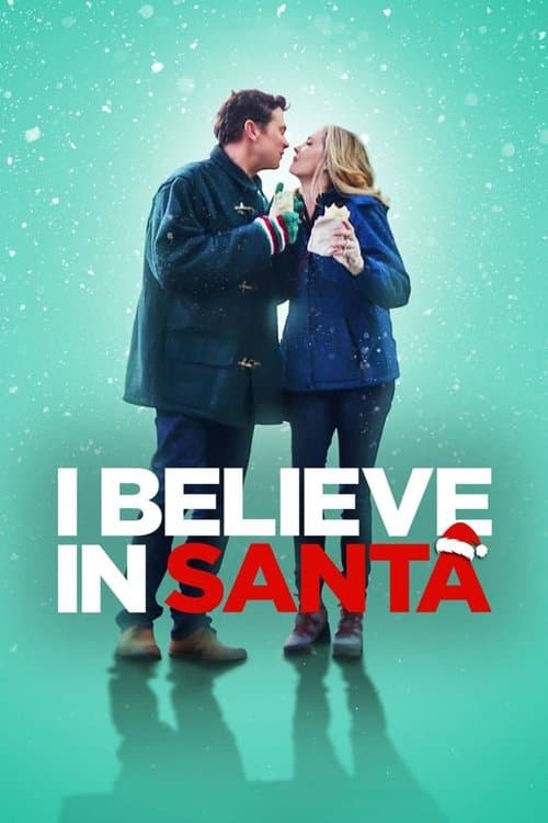 I Believe in Santa afişi