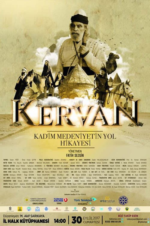 Kervan: Kadim Medeniyetin Yol Hikayesi afişi
