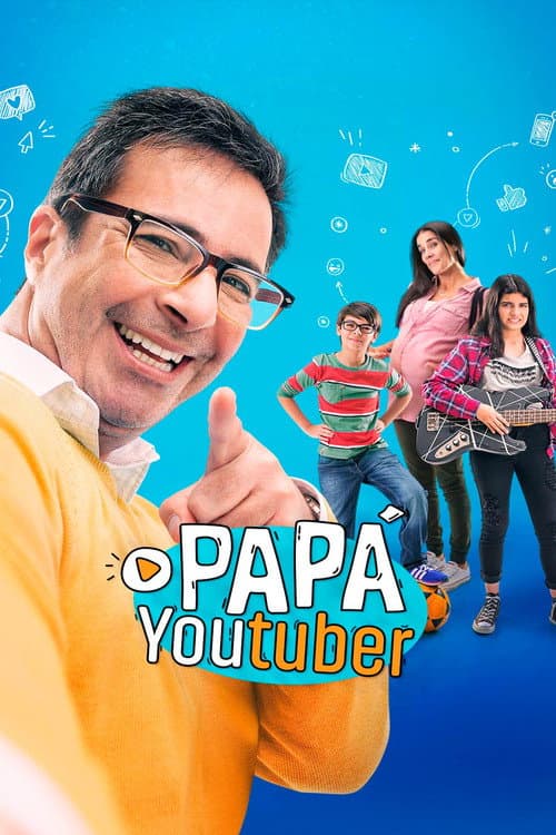 Papá Youtuber afişi