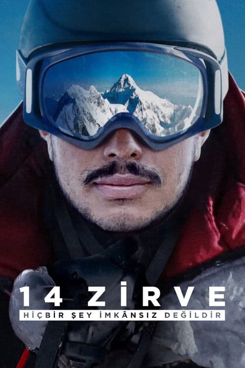 14 Zirve: Hiçbir Şey İmkansız Değildir afişi