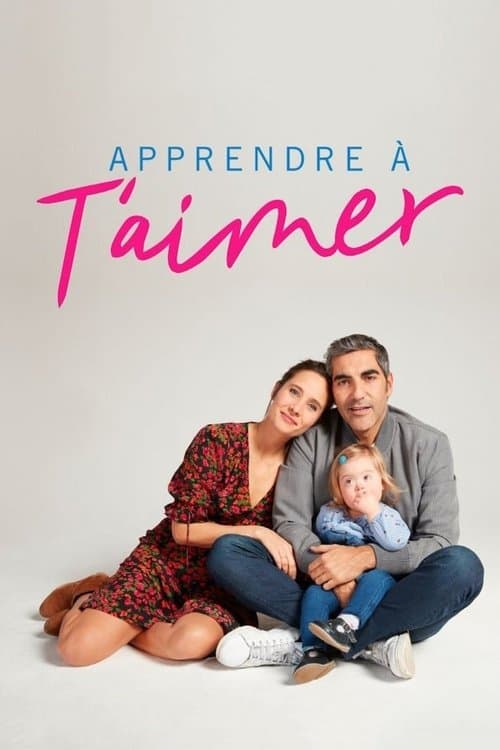 Apprendre à t'aimer afişi
