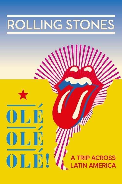 The Rolling Stones: Olé Olé Olé! – A Trip Across Latin America afişi