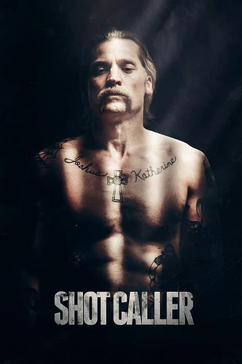 Shot Caller afişi