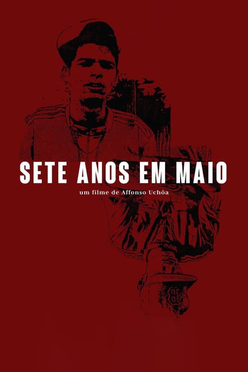 Sete Anos em Maio afişi