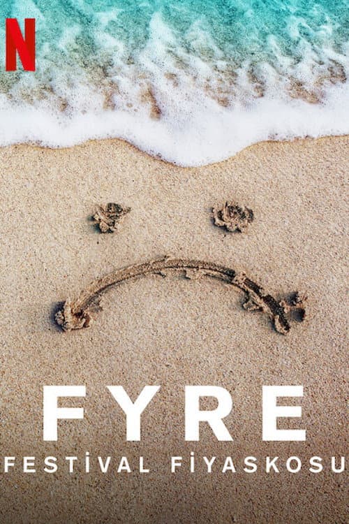 FYRE: Festival Fiyaskosu afişi