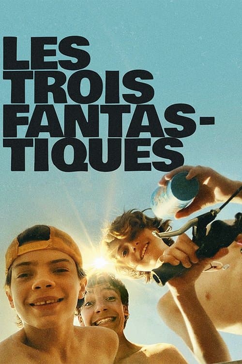 Les Trois Fantastiques afişi