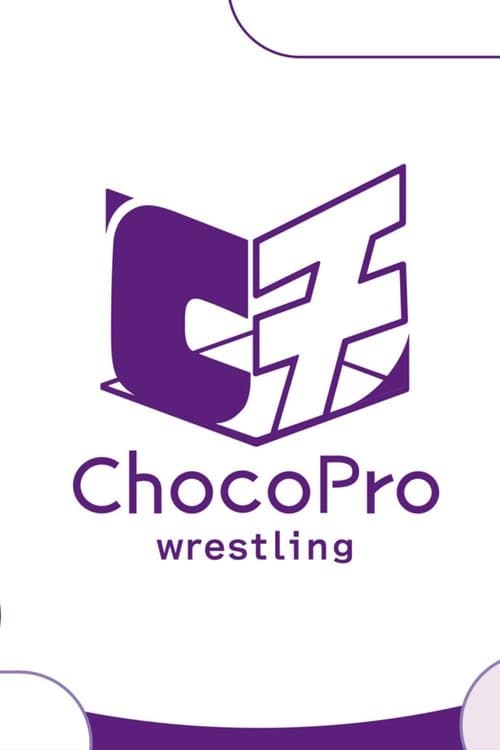 ChocoPro Wrestling afişi