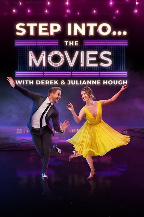 Step Into… The Movies with Derek and Julianne Hough afişi