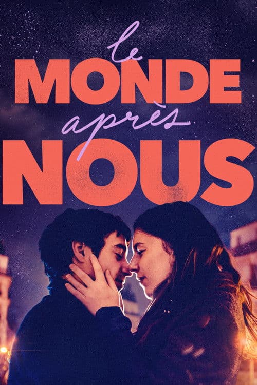 Le monde après nous afişi