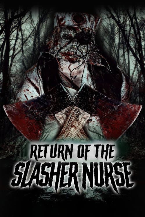 Return of the Slasher Nurse afişi