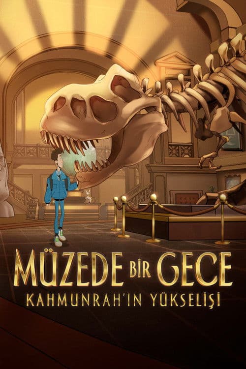 Müzede Bir Gece: Kahmunrah’ın Yükselişi afişi