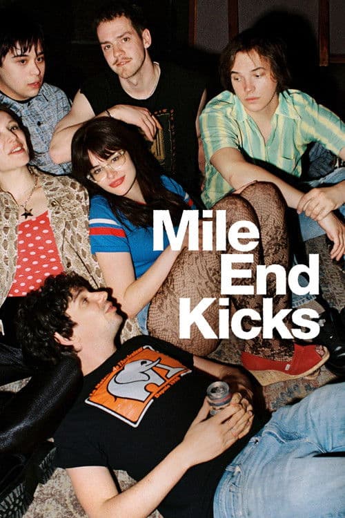 Mile End Kicks afişi
