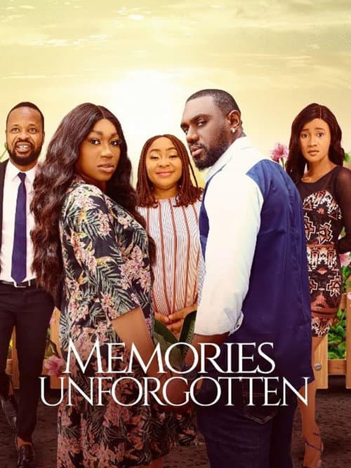 Memories Unforgotten afişi