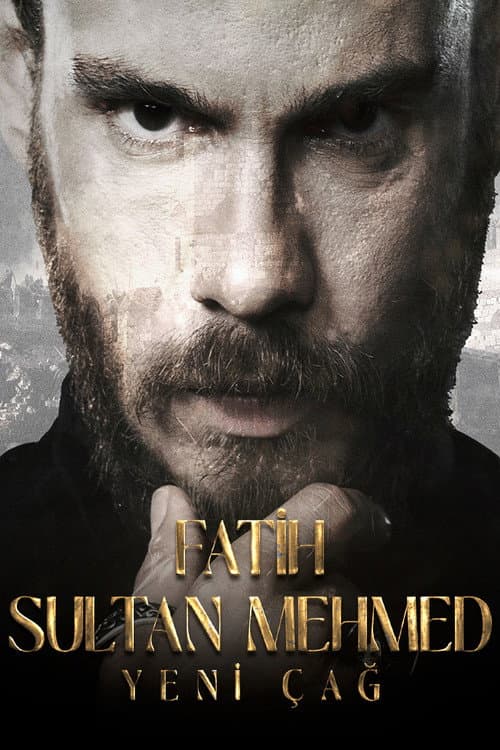 Fatih Sultan Mehmed: Yeni Çağ afişi