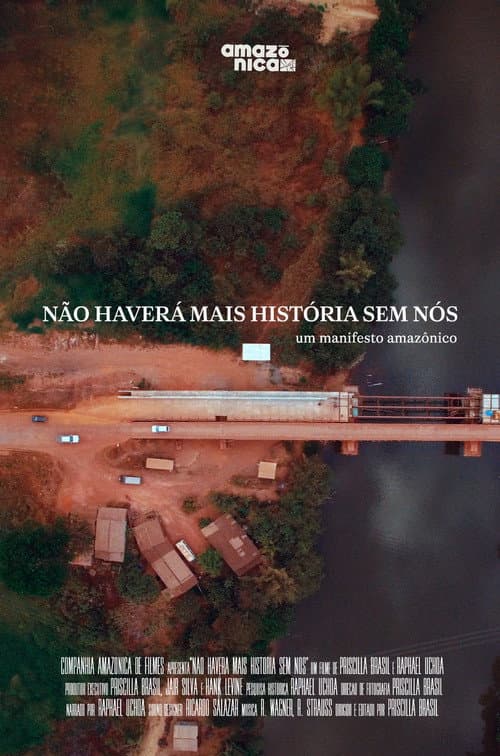 Não há Mais Histórias Sem Nós afişi