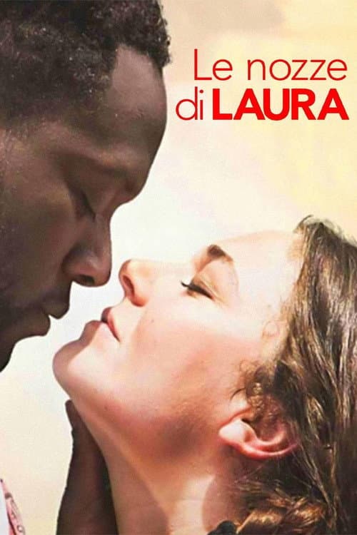 Le nozze di Laura afişi