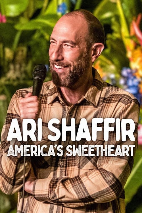 Ari Shaffir: America's Sweetheart afişi