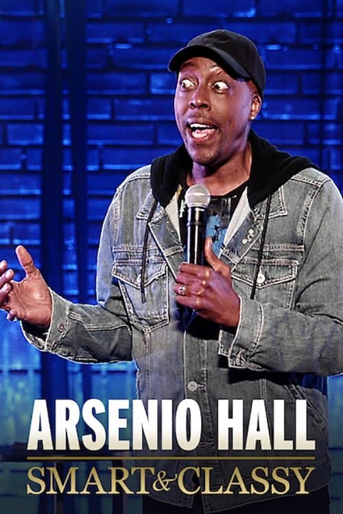 Arsenio Hall: Smart and Classy afişi