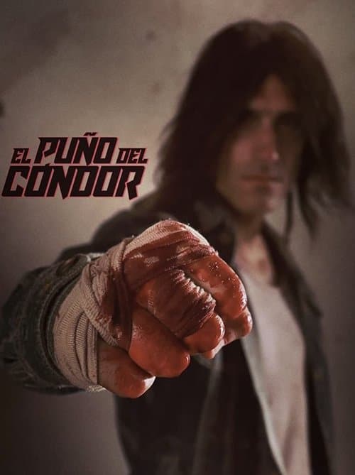 El puño del cóndor afişi