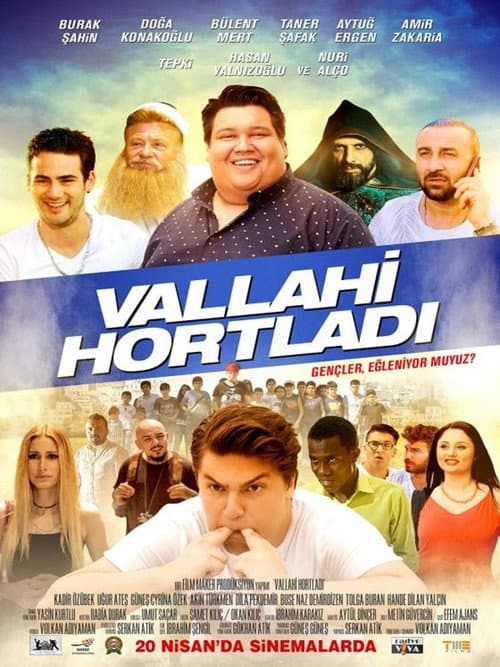 Vallahi Hortladı afişi