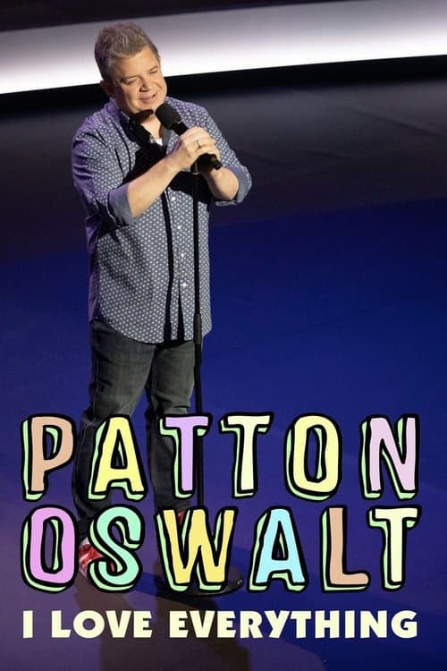 Patton Oswalt: I Love Everything afişi