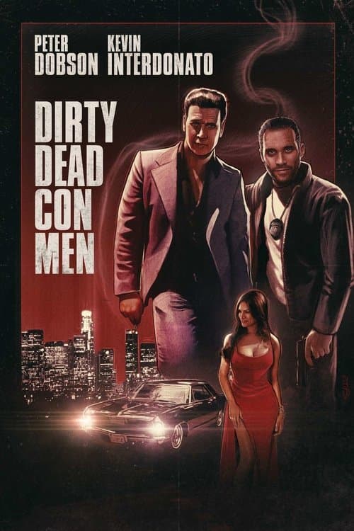 Dirty Dead Con Men afişi