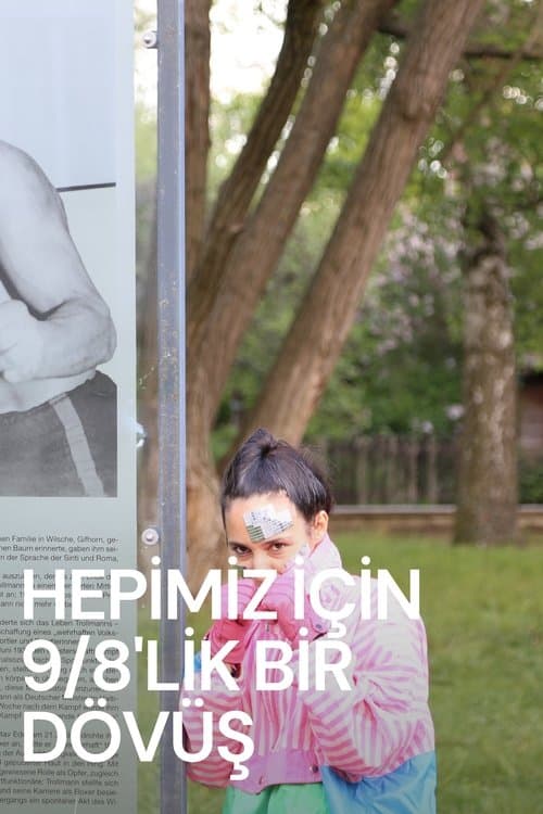 Hepimiz İçin 9/8'lik Bir Dövüş afişi