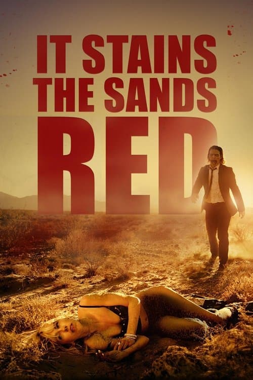 It Stains the Sands Red afişi