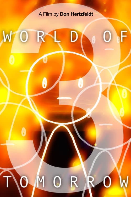 World of Tomorrow Episode Three: The Absent Destinations of David Prime afişi