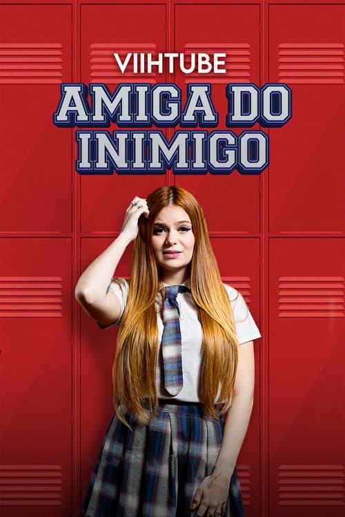 Amiga do Inimigo afişi