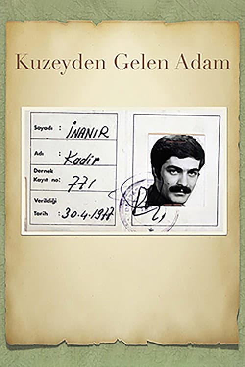 Kuzeyden Gelen Adam afişi