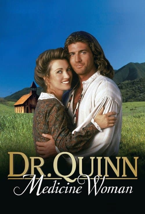 Dr. Quinn, Medicine Woman afişi