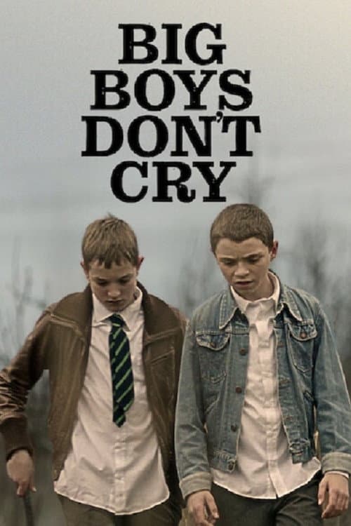 Big Boys Don’t Cry afişi