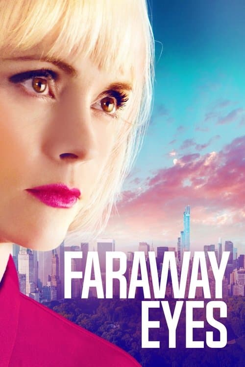 Faraway Eyes afişi